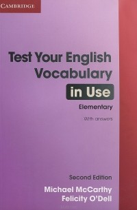  - Test Your English Vocabulary in Use: Elementary