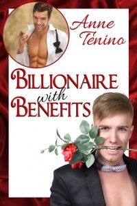 Anne Tenino - Billionaire with Benefits