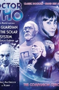 Simon Guerrier - Doctor Who: The Guardian of the Solar System