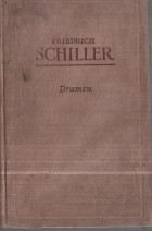 Friedrich Schiller - Dramen. В 2 т. Т. 2