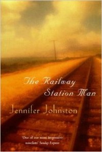 Jennifer Johnston - The Railway Station Man