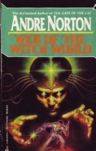 Andre Norton - Web of the Witch World