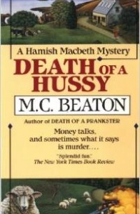 M.C. Beaton - Death of a Hussy