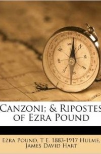 Ezra Pound - Canzoni & Ripostes of Ezra Pound