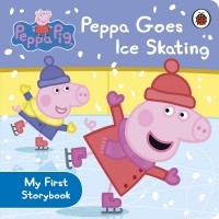 Сью Николсон - Peppa Pig: Peppa Goes Ice Skating