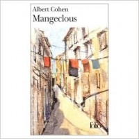 Albert Cohen - Mangeclous
