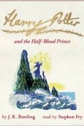 J.K. Rowling - Harry Potter and the Half-Blood Prince (audio-book)
