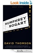 David Thomson - Humphrey Bogart