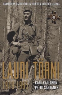  - Lauri Törni 1919 -1965