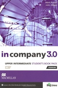  - In Company 3.0 Upper Intermediate: Student's book: Level: B2