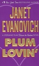 Janet Evanovich - Plum Lovin&#039;