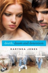 Darynda Jones - Death, Doom and Detention