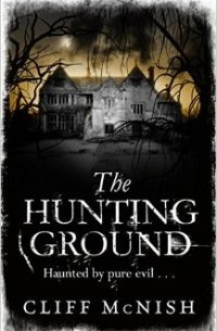 Cliff McNish - The Hunting Ground