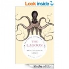 Armand Marie Leroi - The Lagoon: How Aristotle Invented Science