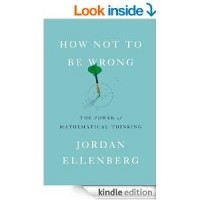 Jordan Ellenberg - How Not to Be Wrong: The Power of Mathematical Thinking