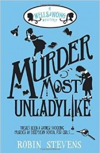 Murder Most Unladylike