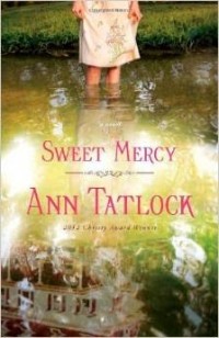 Энн Тэтлок - Sweet Mercy