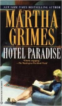 Martha Grimes - Hotel Paradise (Emma Graham Mysteries)