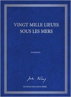 Jules Verne - Vingt mille lieues sous les mers, le manuscrit