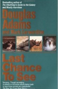  - Last Chance to See