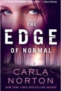 Карла Нортон - The Edge of Normal