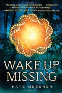 Кейт Месснер - Wake Up Missing