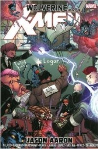 Jason Aaron - Wolverine & the X-Men by Jason Aaron Omnibus