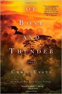 Chris Evans - Of Bone and Thunder