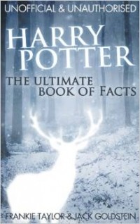  - Harry Potter - The Ultimate Book of Facts