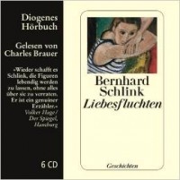 Bernhard Schlink - Liebesfluchten (сборник)