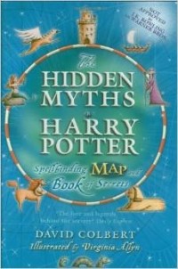  - The Hidden Myths in Harry Potter: Spellbinding Map and Book of Secrets