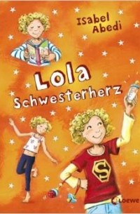 Lola Schwesterherz