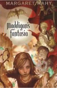 Margaret Mahy - Maddigan's Fantasia