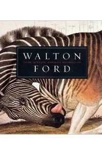 Steven Katz - Walton Ford: Tigers of Wrath, Horses of Instruction