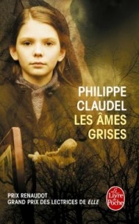 Philippe Claudel - Les Âmes grises