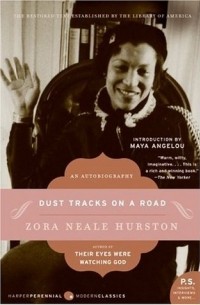 Zora Neale Hurston - Dust Tracks on a Road