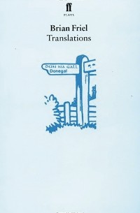 Brian Friel - Translations