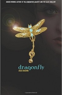 Julia Golding - Dragonfly