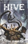 Tim Curran - Hive
