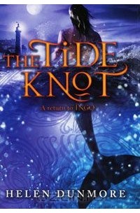 Helen Dunmore - The Tide Knot