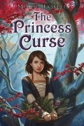 Merrie Haskell - The Princess Curse