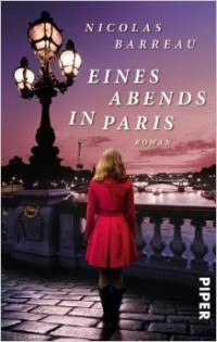 Nicolas Barreau - Eines Abends in Paris
