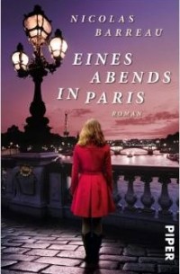 Nicolas Barreau - Eines Abends in Paris