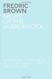  - Night of the Jabberwock