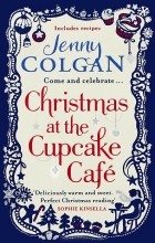 Дженни Колган - Christmas at the Cupcake Café