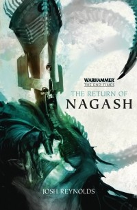 Josh Reynolds - The Return of Nagash