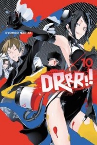 Рёго Нарита - Durarara!!, Vol. 10
