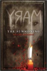 Hillary Monahan - Mary: The Summoning (Bloody Mary)