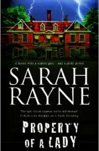 Sarah Rayne - Property of a Lady