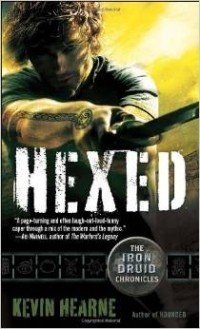 Kevin Hearne - Hexed